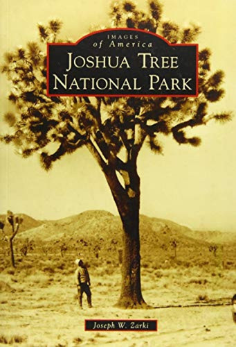 Joshua Tree National Park by Joseph W. Zarki, 9781467132817
