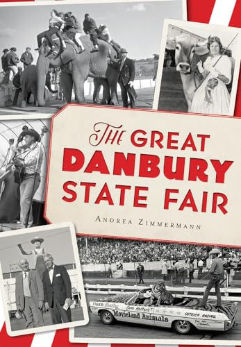 The Great Danbury State Fair by Andrea Zimmermann, 9781626199576