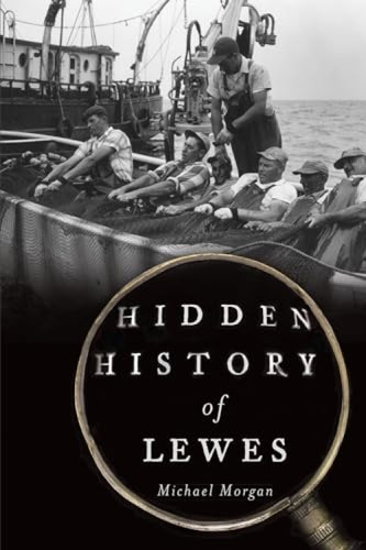 Hidden History of Lewes by Michael J. Morgan, 9781626190641