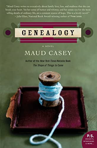 Genealogy (A Novel) by Maud Casey, 9780060740894