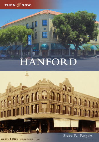 Hanford - 9780738593111 by Steve R. Rogers, 9780738593111