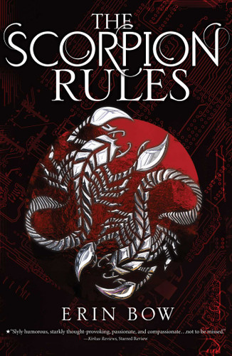 The Scorpion Rules - 9781481442725 by Erin Bow, 9781481442725