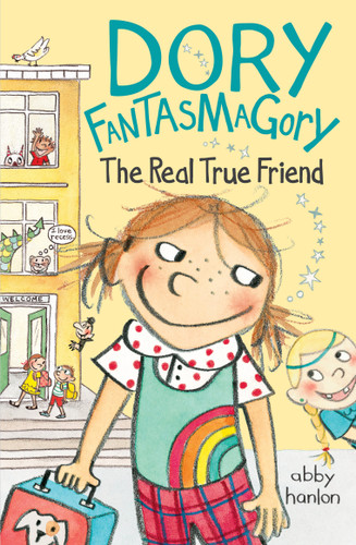 Dory Fantasmagory: The Real True Friend by Abby Hanlon, Abby Hanlon, 9780147510686