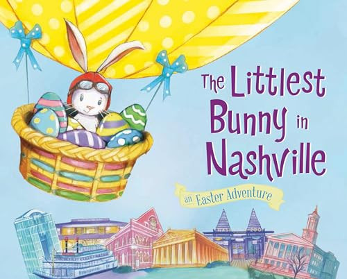 The Littlest Bunny in Nashville by Lily Jacobs, Robert Dunn, 9781492633518
