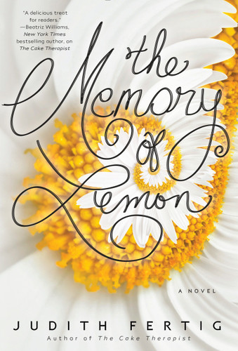 The Memory of Lemon by Judith Fertig, 9780425277959