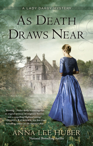 As Death Draws Near by Anna Lee Huber, 9780425277720