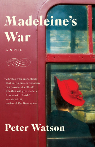 Madeleine's War by Peter Watson, 9781101873427