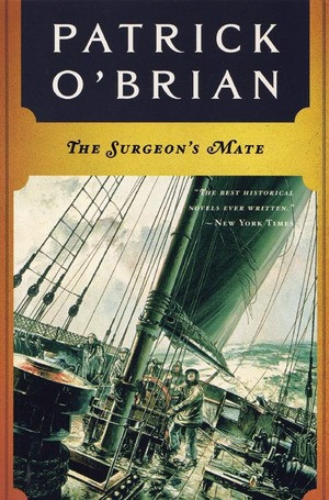 The Surgeon's Mate by Patrick O'Brian, 9780393308204