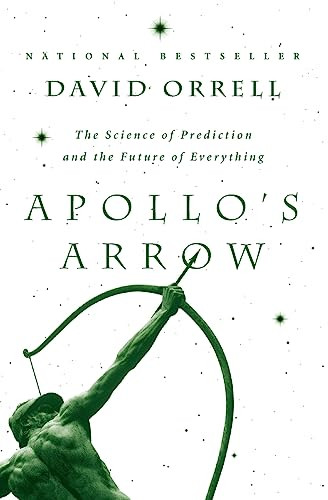 Apollo's Arrow by David Orrell, 9780002245708