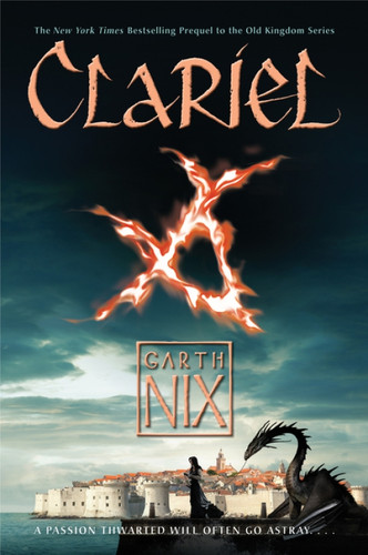 Clariel (The Lost Abhorsen) - 9780061561573 by Garth Nix