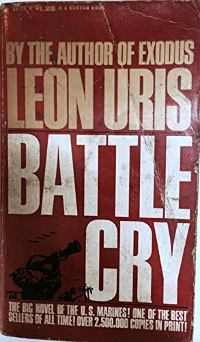 Battle Cry by Leon Uris, 9780060751869