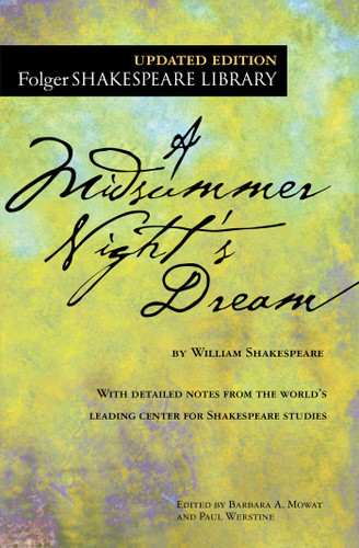 A Midsummer Night's Dream - 9781501146213 by William Shakespeare, Dr. Barbara A. Mowat, Paul Werstine, 9781501146213