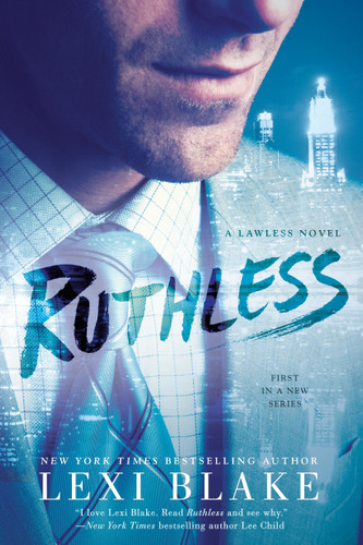 Ruthless - 9780425283578 by Lexi Blake, 9780425283578