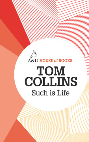 Such Is Life - 9781743312735 by Tom Collins, 9781743312735