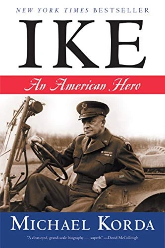 Ike (An American Hero) by Michael Korda, 9780060756666
