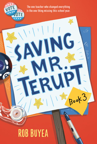 Saving Mr. Terupt - 9780449818282 by Rob Buyea, 9780449818282