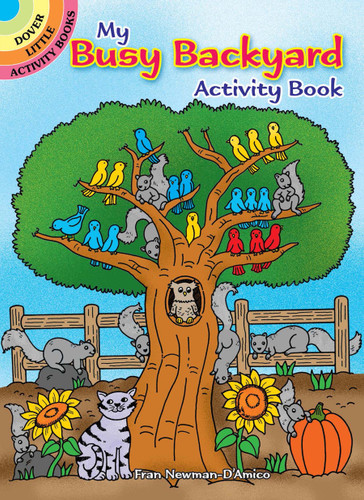 My Busy Backyard Activity Book (Miniature Edition) by Fran Newman D'Amico, 9780486810348