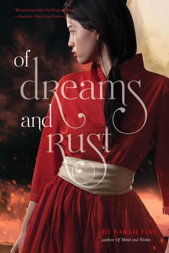 Of Dreams and Rust - 9781442483620 by Sarah Fine, 9781442483620