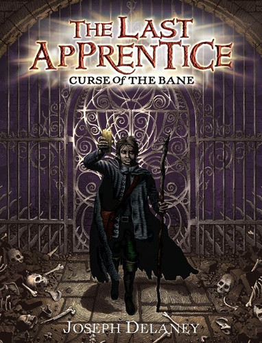 The Last Apprentice: Curse of the Bane (Book 2) by Joseph Delaney, 9780060766214
