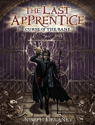 The Last Apprentice: Curse of the Bane (Book 2) by Joseph Delaney, 9780060766214
