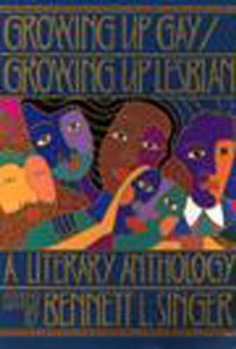 Growing Up Gay/Growing Up Lesbian (A Literary Anthology) by Bennett L. Singer, 9781565841031 Growing Up Gay/Growing Up Lesbian (A Literary Anthology) by Bennett L. Singer, 9781565841031