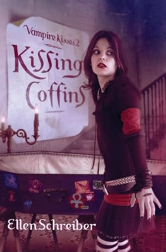 Vampire Kisses 2: Kissing Coffins by Ellen Schreiber, 9780060776220