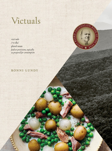 Victuals (An Appalachian Journey, with Recipes) by Ronni Lundy, Johnny Autry, 9780804186742