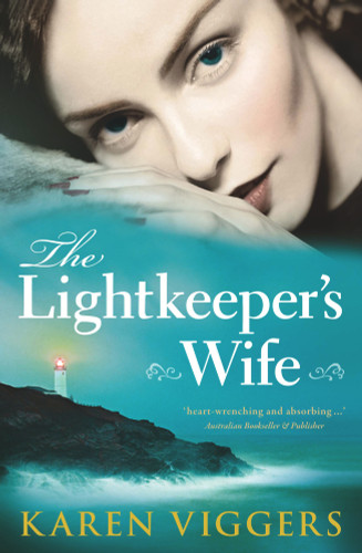 The Lightkeeper's Wife by Karen Viggers, 9781743310397
