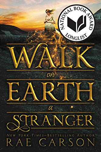Walk on Earth a Stranger - 9780062242921 by Rae Carson