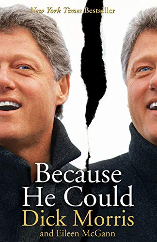Because He Could by Dick Morris, Eileen McGann, 9780060792138