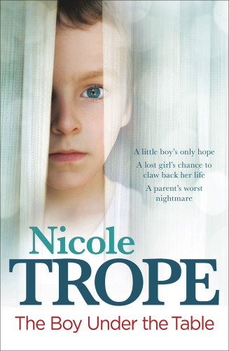 The Boy Under the Table by Nicole Trope, 9781743314746