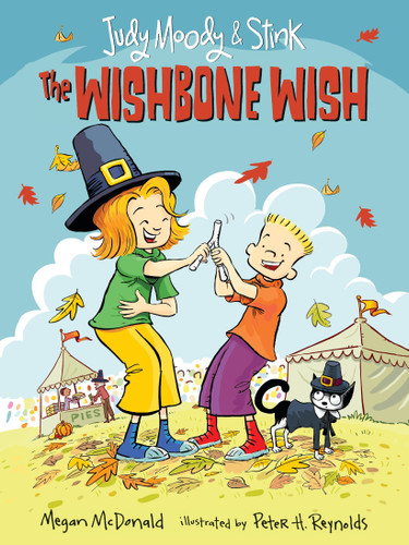 Judy Moody and Stink: The Wishbone Wish - 9780763690991 by Megan McDonald, Peter H. Reynolds, 9780763690991