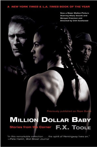 Million Dollar Baby (Stories from the Corner) by F. X. Toole, 9780060819262