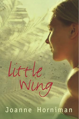 Little Wing by Joanne Horniman, 9781741148572