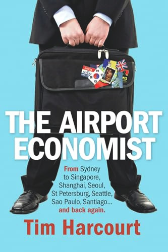 The Airport Economist by Tim Harcourt, 9781741755121