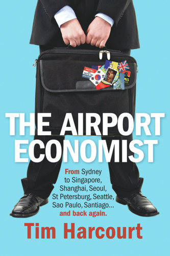 The Airport Economist by Tim Harcourt, 9781741755121