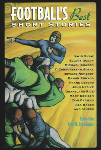 Football's Best Short Stories by Paul D. Staudohar, 9781556523656