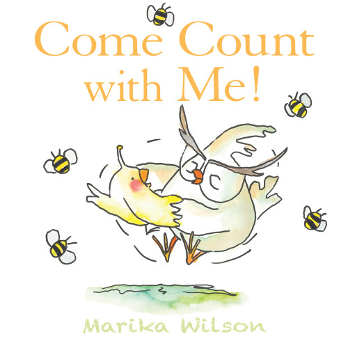 Come Count with Me! by Marika Wilson, Marika Wilson, 9781743313435