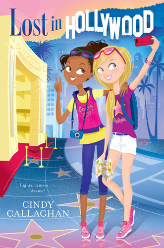 Lost in Hollywood by Cindy Callaghan, 9781481465724