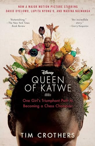 The Queen of Katwe (One Girl's Triumphant Path to Becoming a Chess Champion) - 9781501127182 by Tim Crothers