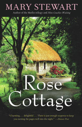 Rose Cottage by Mary Stewart, 9781569768068