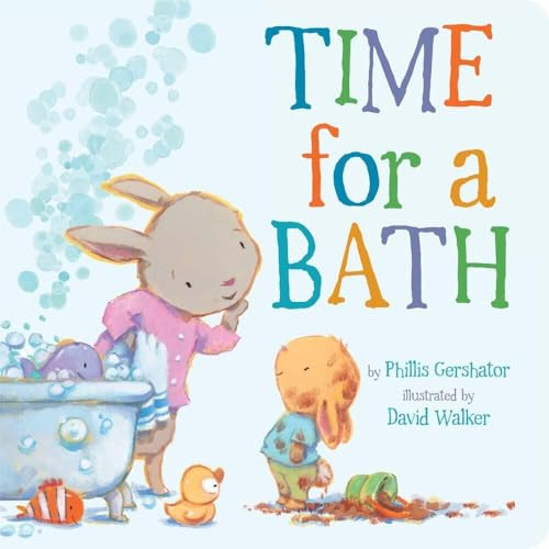 Time for a Bath - 9781454920694 by Phillis Gershator, David Walker