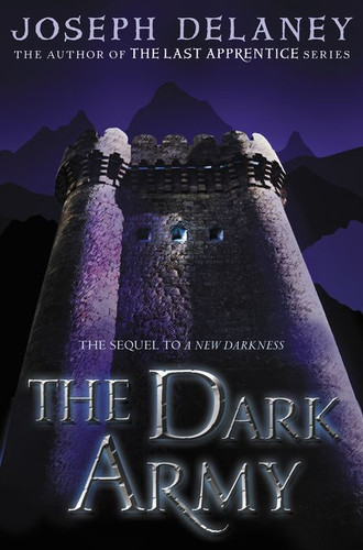 The Dark Army - 9780062334565 by Joseph Delaney, 9780062334565
