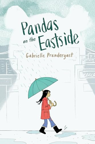 Pandas on the Eastside by Gabrielle Prendergast, 9781459811430