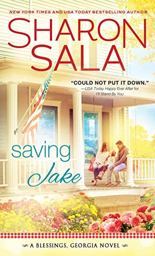 Saving Jake by Sharon Sala, 9781492634638
