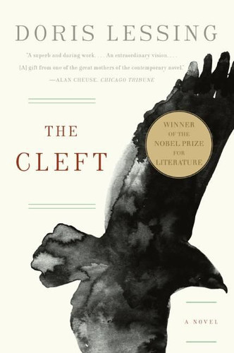 The Cleft (A Novel) by Doris Lessing, 9780060834876
