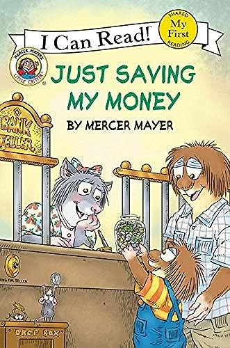 Little Critter: Just Saving My Money by Mercer Mayer, Mercer Mayer, 9780060835576