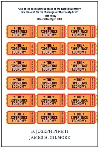 The Experience Economy, Updated Edition by B. Joseph Pine II, James H. Gilmore, 9781422161975