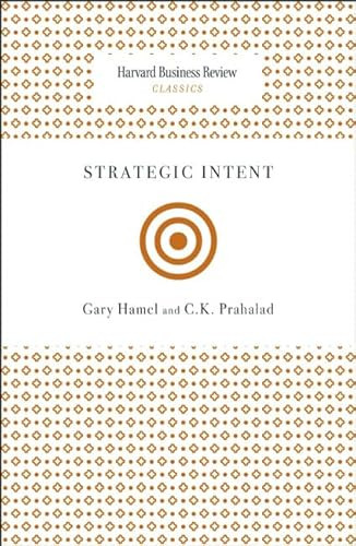 Strategic Intent (Miniature Edition) by Gary Hamel, C. K. Prahalad, 9781422136546