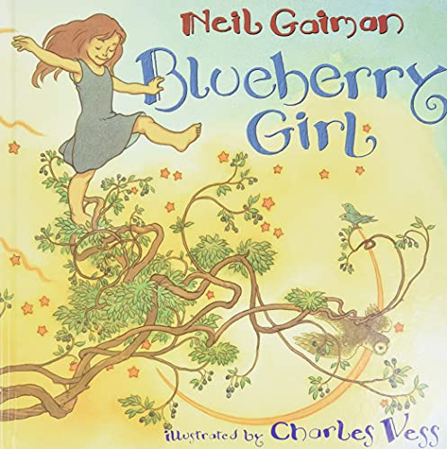 Blueberry Girl by Neil Gaiman, Charles Vess, 9780060838089